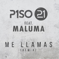 Me Llamas (Remix) [feat. Maluma] - Piso 21