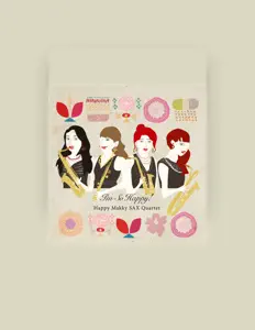 Happy Makky Sax Quartet을(를) 듣고, 뮤직 비디오를 보고, 약력을 읽고, 투어 일정 등을 확인하세요!