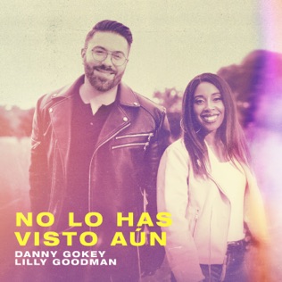 Danny Gokey No Lo Has Visto Aún