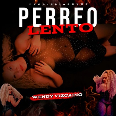 Perreo Lento - Single