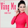 Vắng Mẹ - EP