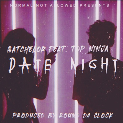 Date Night (feat. Top Ninja) - Single