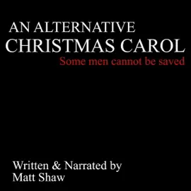 An Alternative Christmas Carol (Unabridged)