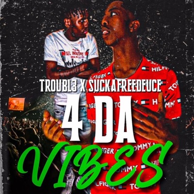 4 Da Vibes