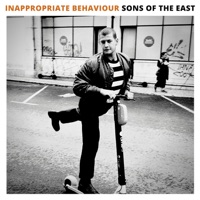 Inappropriate Behaviour - Single - Sons Of The East