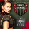 Stream & download WWE: Like a Lady (Lacey Evans) - Single