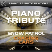 Chasing Cars (Snow Patrol Piano Tribute) artwork