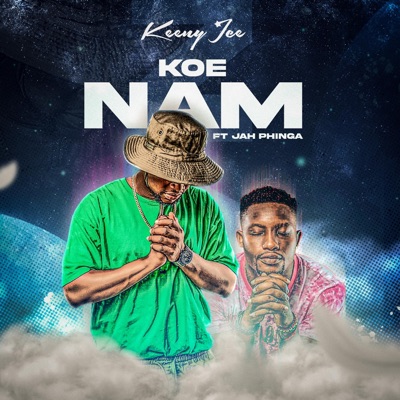 Koe Nam (feat. Jah Phinga) - Single