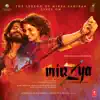 Stream & download Mirzya - Dare To Love (Original Motion Picture Soundtrack)