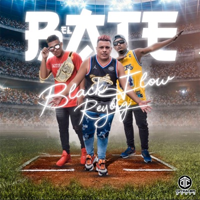 El Bate (feat. Rey Big) - Single