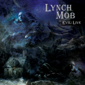 Evil: Live - Lynch Mob