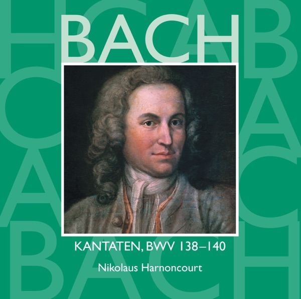 Bach, JS: Sacred Cantatas, BWV Nos. 138 - 140