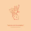 Your Love Is Simple