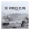 The Vanished Island, 2021