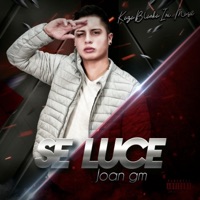 Se Luce (feat. Joan GM) - Single - Kaza Blanka Inc. Music