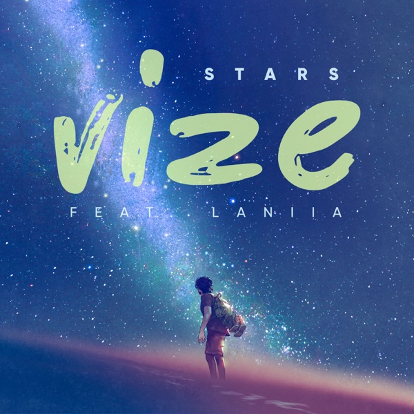 VIZE FEAT LANIIA STARS