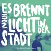 Henning Wehland - Es brennt noch Licht in der Stadt
