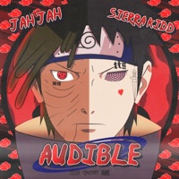 Audible (feat. Sierra Kidd) - Single - Jah Jah