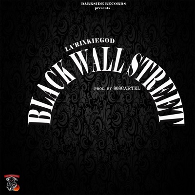 Black Wall Street - Single