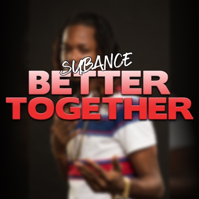 Better Together (feat. Gervan Janvier) - Single