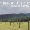 Crawford & Power - That's Where It's At