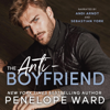 The Anti-Boyfriend (Unabridged) - Penelope Ward