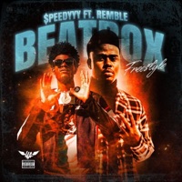 BeatBox Freestyle - Single - $peedyyy & Remble