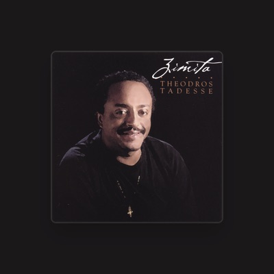 Listen to Theodros Tadesse, watch music videos, read bio, see tour dates & more!