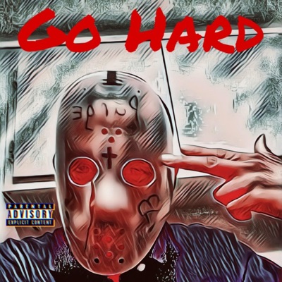 Go Hard - Single