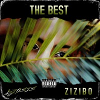 The Best (feat. Zizibo) - Single - DJ OSIS