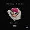 Believer - Denny Lanez lyrics