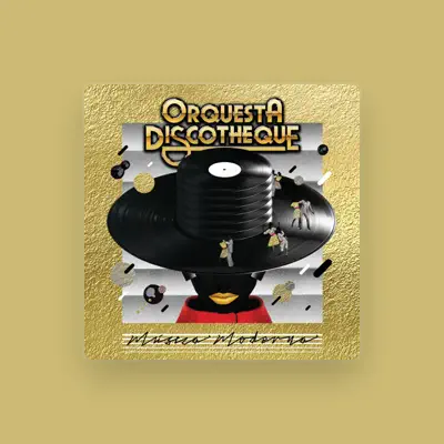 Listen to Orquesta Discotheque, watch music videos, read bio, see tour dates & more!