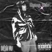 Deja Vu - Single - Dying Star