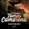 El Corrido de Tomás Camarena (Época Pesada) - Single