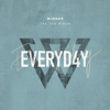 EVERYD4Y - WINNER