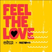 Freetown Collective;DJ Private Ryan - Feel The Love