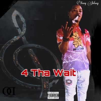 4 Tha Wait - EP