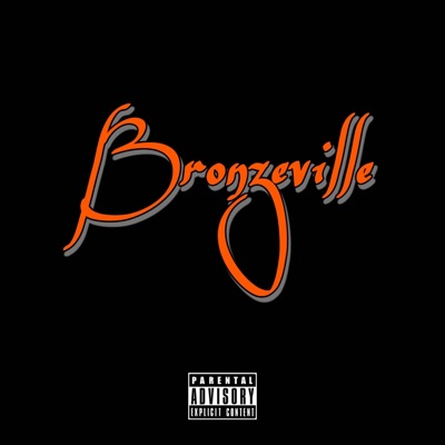 BRONZEVILLE - Single
