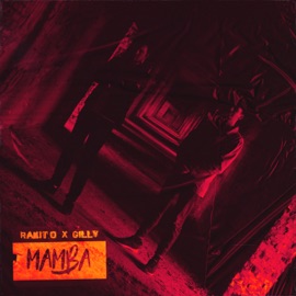 Мамба RAKIT.O & Gilly