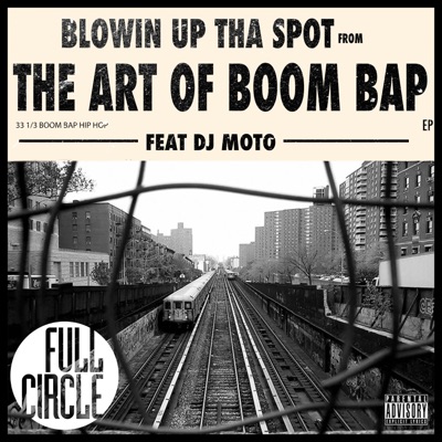 Blowin' Up the Spot (feat. Dj Moto) - Single