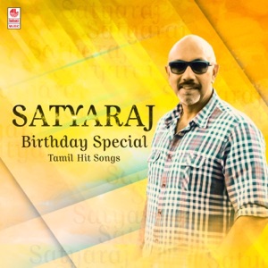 Satyaraj Birthday Special Tamil Hit Songs - EP