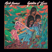 Garden of Love - Rick James