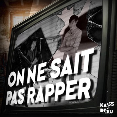 On ne sait pas rapper - Single