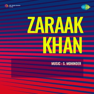 Zaraak Khan (Original Motion Picture Soundtrack) - EP