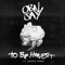 To Be Honest (feat. Quando Rondo) - OBN Jay lyrics