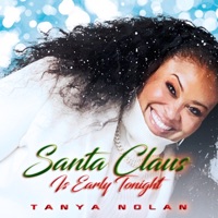 Santa Claus Is Early Tonight - Single - Tanya Nolan
