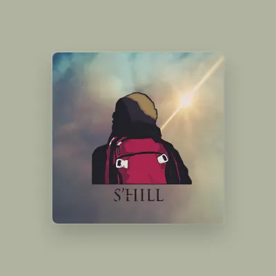 Listen to S'hill, watch music videos, read bio, see tour dates & more!