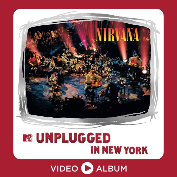 MTV Unplugged in New York (Video Album / 25th Anniversary) - Nirvana