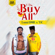 I Dey Buy All - Luminary DMR & Tic Tac