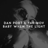 Dan Port & Yarimov